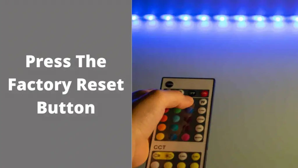 LED Remote Factory Reset